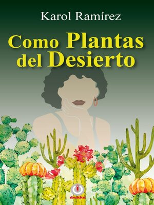 cover image of Como Plantas del Desierto